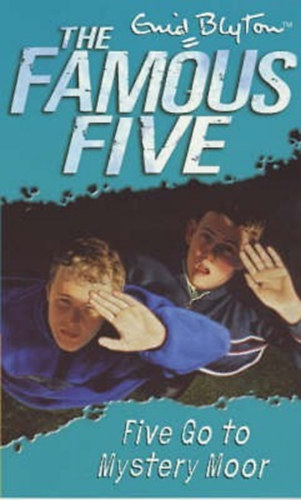 Enid Bylton - The Famous Five - Five Go to Mystery Moor