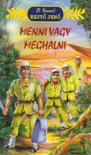 Rejt Jen - Menni vagy meghalni