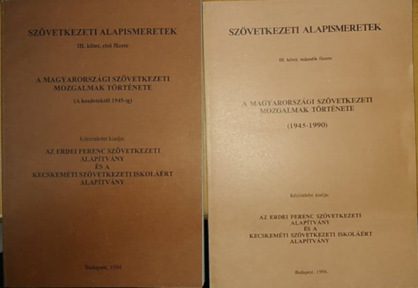 Gyenis Jnos - Szvetkezeti alapismeretek III. els s msodik fzete: A Magyarorszgi szvetkezeti mozgalmak trtnete (a kezdetektl 1945-ig)(1945-1990)(2 ktet)