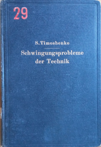 S. Timoshenko - Schwingungsprobleme der Technik