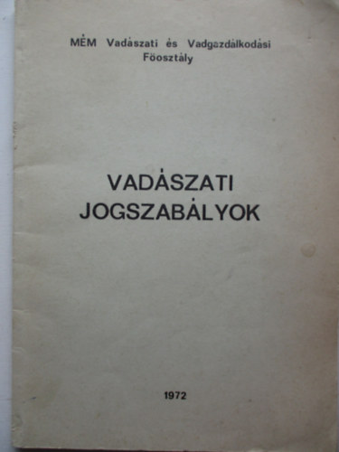 Csre Pl - Vadszati jogszablyok