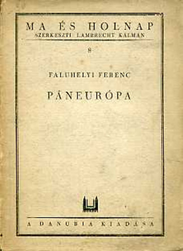 Faluhelyi Ferenc - Pneurpa- mit vrhatunk tle?