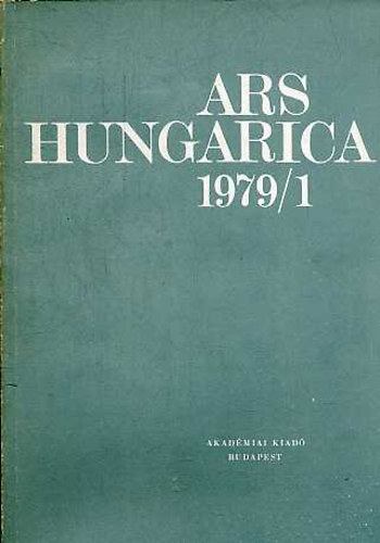 Tmr rpd (szerk.) - Ars Hungarica 1979/1