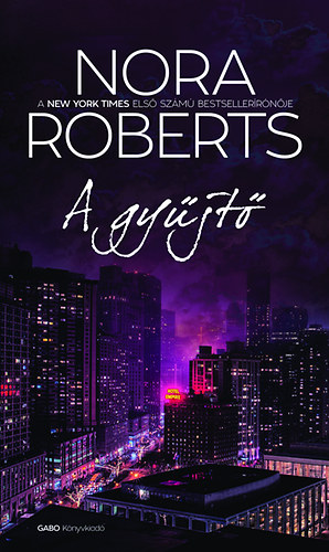 Nora Roberts - A gy�jt�