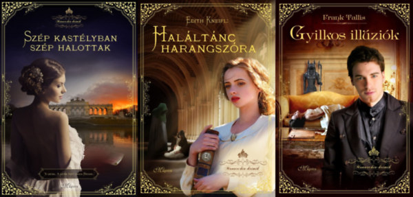 Frank Tallis Edith Kneifl - 3 db krimi a Monarchia Krimik sorozatbl: Szp kastlyban szp halottak + Halltnc harangszra + Gyilkos illzik
