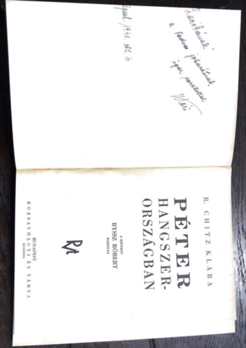 R. Chitz Klára - Péter hangszerországban - dedikált!