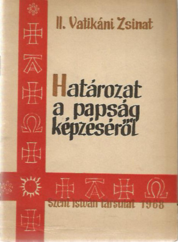 A II. Vatikáni Zsinat (Határozat a papság képzéséről)