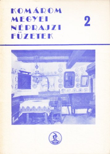 Körmendi Géza (szerk.) - Komárom megyei néprajzi füzetek 2.