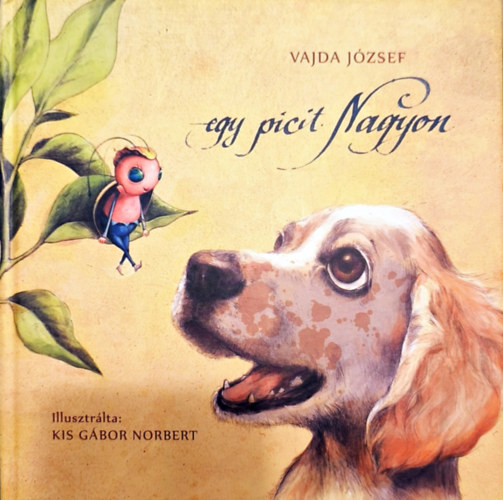 Vajda József - egy picit Nagyon