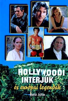 Bal� J�lia - Hollywoodi interj�k �s eur�pai legend�k