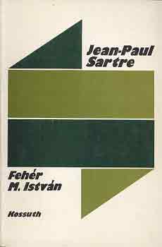 Feh�r M. Istv�n - Jean-Paul Sartre