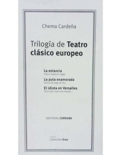 Trilog�a De Teatro Cl�sico Europeo