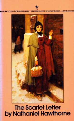 Nathaniel Hawthorne - The Scarlet Letter