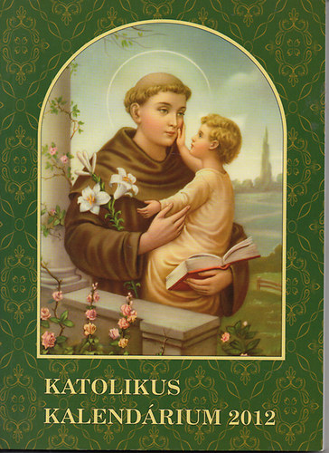 Katolikus kalend�rium 2012