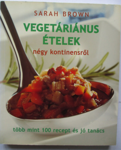 Sarah Brown - Vegetrinus telek ngy kontinensrl