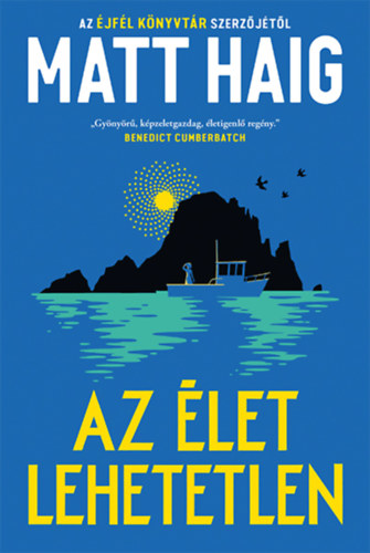 Matt Haig - Az élet lehetetlen