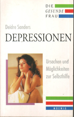 Deidre Sanders - Depressionen