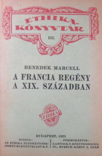 Benedek Marcell - A francia regny a XIX. szzadban