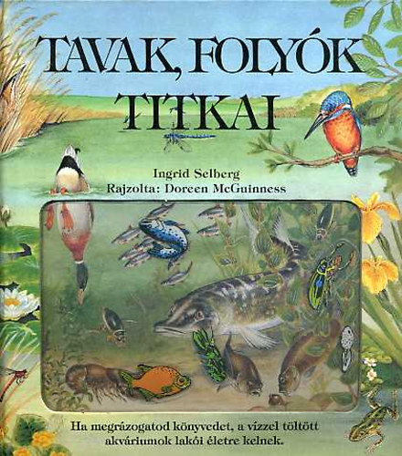 Ingrid Selberg - Tavak, foly�k titkai