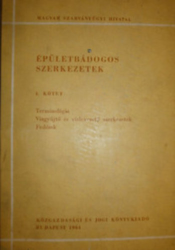 Dry Hug-Vertse Dezs szerk. - MSZ SZabvnygyjtemnyek 39. pletbdogos szerkezetek 1.