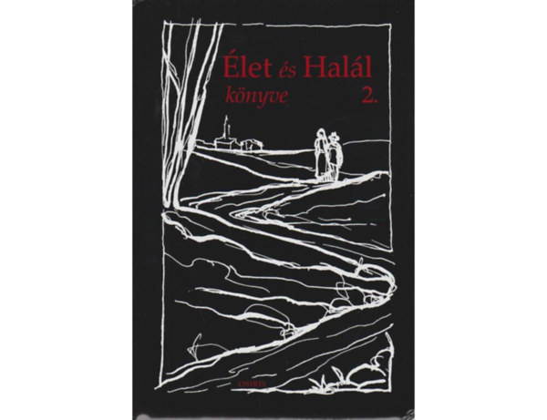 Gyurgyk Jnos - let s Hall knyve II.