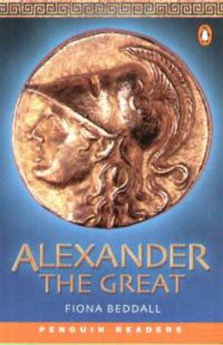 Beddall, Fiona - Alexander the great (level 4)