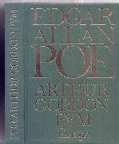Edgar Allan Poe - Arthur Gordon Pym (Ford�totta: Bart Istv�n)