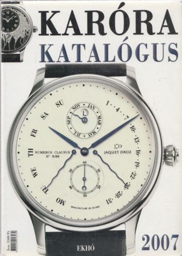 Marton Andrea; Marton István - Karóra katalógus 2007