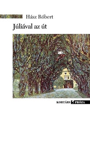 H�sz R�bert - J�li�val az �t