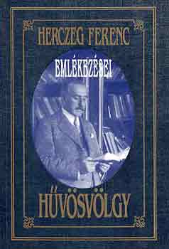 Herczeg Ferenc - Hűvösvölgy