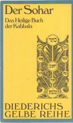 Ernst Müller - Der Sohar - Das Heilige Buch der Kabbala