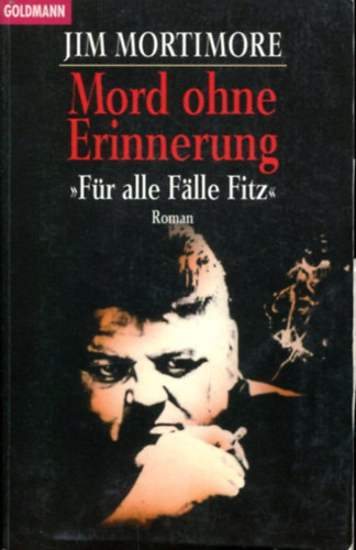 Jim Mortimore - Mord ohne Eriierung - F�r alle Falle Fitz