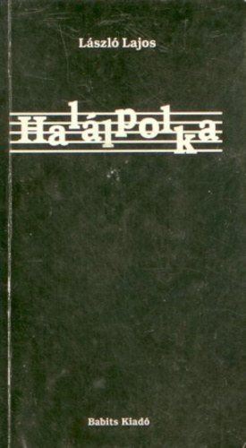 L�szl� Lajos - Hal�lpolka