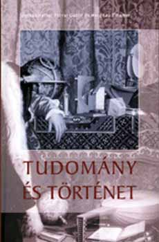 szerk.: Forrai; Margitay - Tudomny s trtnet