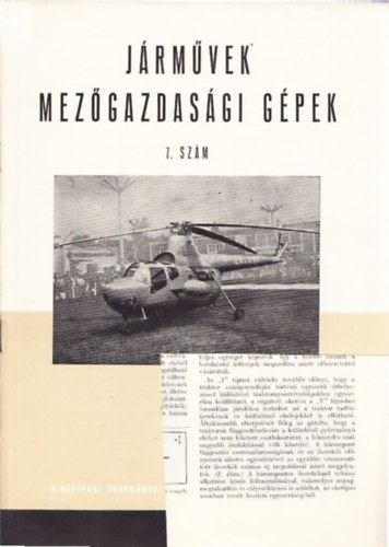 Juh�sz K�roly Jen� (szerk.) - J�rm�vek Mez�gazdas�gi g�pek 1959. �vfolyam 7. sz�m