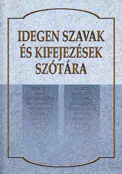 Szalay Knyvkiad - Idegen szavak s kifejezsek sztra