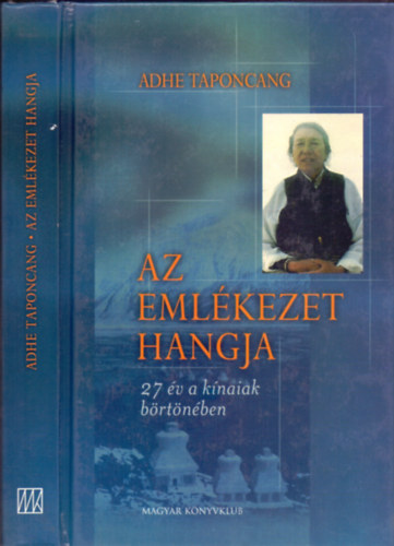 Adhe Taponcang - Az emlkezet hangja