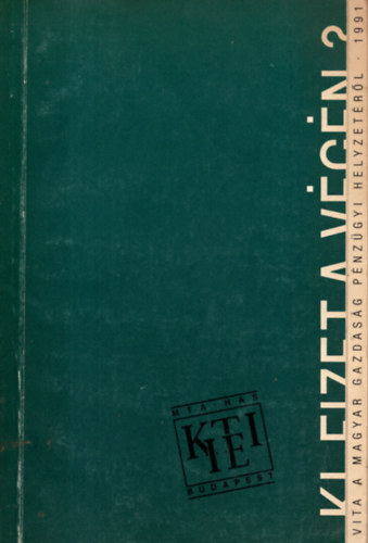 Ki fizet a v�g�n?