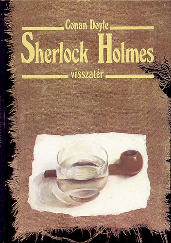 Conan Doyle - Sherlock Holmes visszat�r