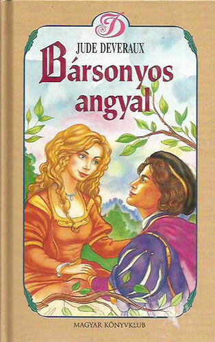 Jude Deveraux - Bársonyos angyal