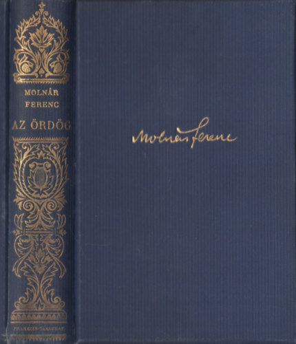 Moln�r Ferenc - Az �rd�g