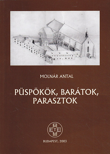 Molnr Antal - Pspkk, bartok, parasztok