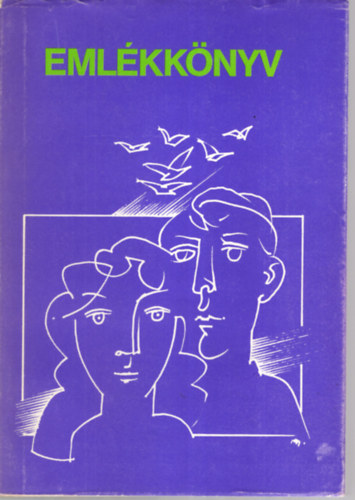 Dr De�k G�bor  (szerk.) - Eml�kk�nyv