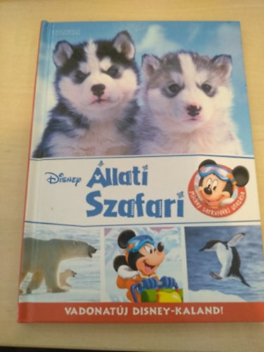 llati Szafari (Disney) - Mickey sarkvidki utazsa