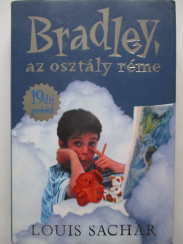 Louis Sachar - Bradley, az osztly rme