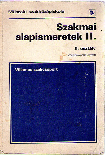 Markovich; S�rk�zi - Szakmai alapismeretek II.