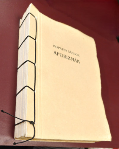 Kopátsy Sándor - Viharban kanóc légy, ne gyertya. (Aforizmák 1964-1984) Illusztrálta: Aknay János