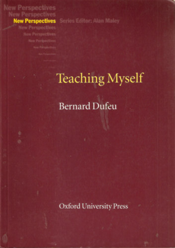 Bernard Dufeu - Teaching Myself