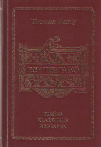 Thomas Hardy - Egy tiszta n�