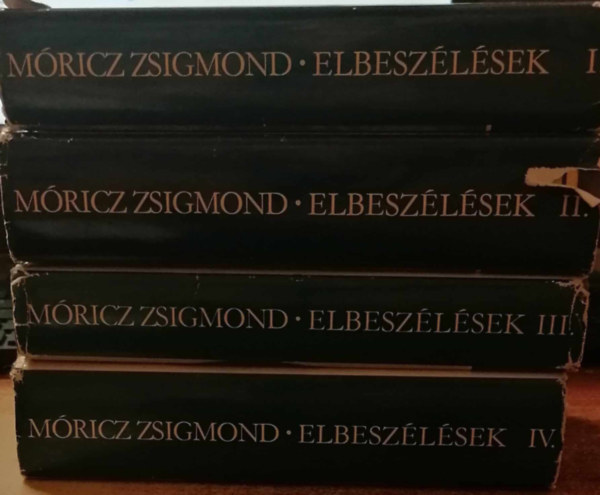 Mricz Zsigmond - Mricz Zsigmond elbeszlsek I-IV.